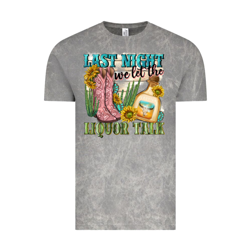 Last Night We Let The Liquar Talk Vintage Tee by NancyCooperArtShop | Teevron