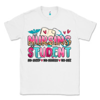 White nursing student no sleep no money no life Classic Tee - MaliasSmallBusiness