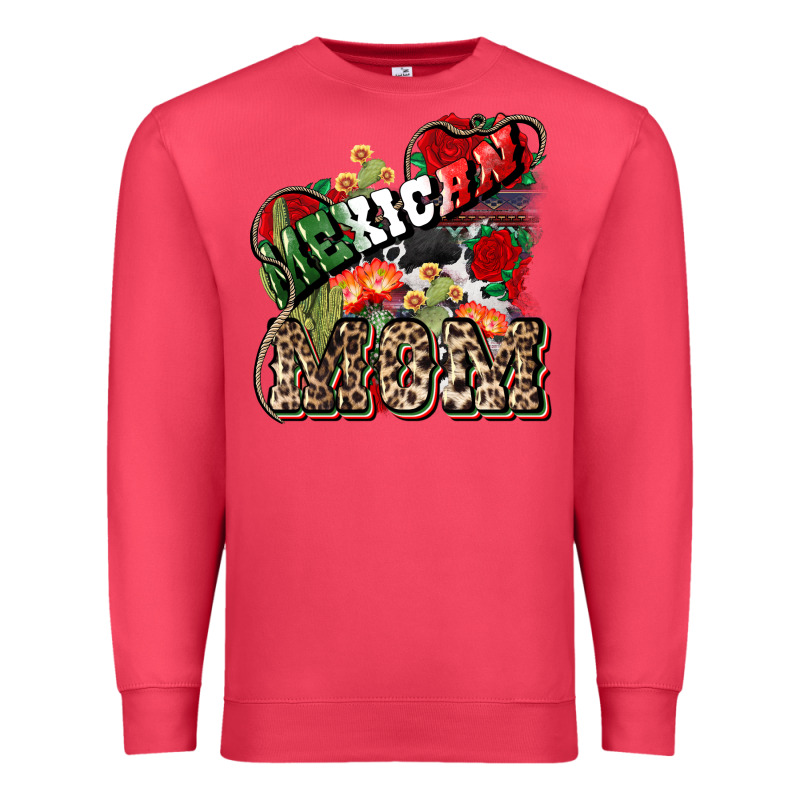 Mexican Mom Premium Sweatshirt by HowdyJamesFarm | Teevron