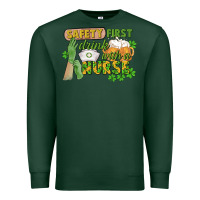 Sports Green Safety first drink with a Nurse St. Patrick's Day Premium Sweatshirt - CowGirlArtShop