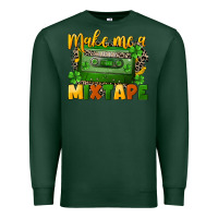 Sports Green Make me a mixtape St. Patrick's Day Premium Sweatshirt - CowGirlArtShop