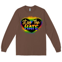 Chestnut stop the hate pride lgbtq heart Long Sleeve Tee - LillyAllenDesigns