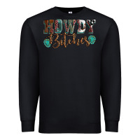 Black Howdy bitches mother's day Premium Sweatshirt - HowdyJamesFarm
