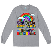Heather Grey come to the gay side we have rainbows Long Sleeve Tee - LillyAllenDesigns