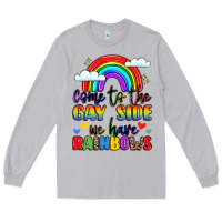 Moon Dust come to the gay side we have rainbows Long Sleeve Tee - LillyAllenDesigns