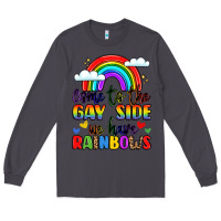 Smoke come to the gay side we have rainbows Long Sleeve Tee - LillyAllenDesigns