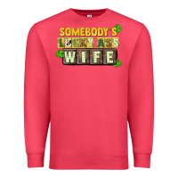Cardinal St. Patrick's Somebody's lucky ass wife Premium Sweatshirt - CowGirlArtShop