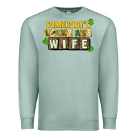 Seafoam St. Patrick's Somebody's lucky ass wife Premium Sweatshirt - CowGirlArtShop