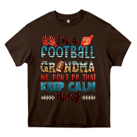 Chocolate Brown i'm a american football grandma we don't do that k Heavy Core Tee - Jasminsmagicworld