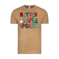 Better Not Pout Vintage Tee | Teevron