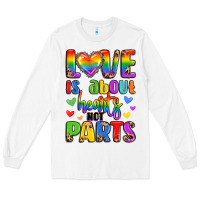 White love is about hearts not parts Long Sleeve Tee - LillyAllenDesigns