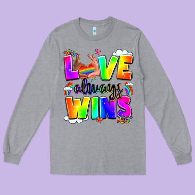 Love Always Wins Long Sleeve Tee Designed By Lillyallendesigns