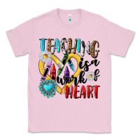 Bubblegum Pink teaching is a work of heart Classic Tee - NancyCooperArtShop