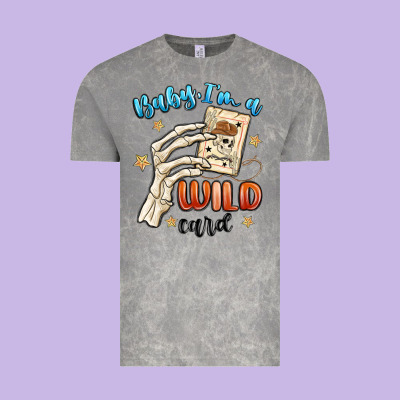 Baby Im A Wild Card Vintage Tee Designed By Maliassmallbusiness