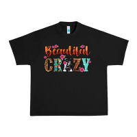 Black beautiful crazy Urban Heavy Tee - NancyCooperArtShop