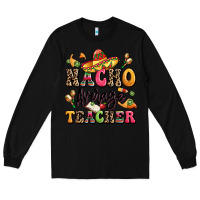 Black nacho average teacher Long Sleeve Tee - LillyAllenDesigns