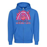 True Royal i wear pink for someone i love Zipper Hoodie - texasbilliewilder