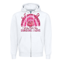 White i wear pink for someone i love Zipper Hoodie - texasbilliewilder