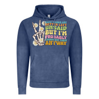 Vintage Denim some things are better left unsaid Vintage Hoodie - MaliasSmallBusiness