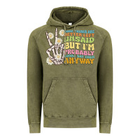 Vintage Olive some things are better left unsaid Vintage Hoodie - MaliasSmallBusiness