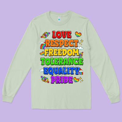 Love Respect Freedom Tolerance Equality Pride Long Sleeve Tee Designed By Lillyallendesigns