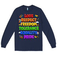 Navy love respect freedom tolerance equality pride Long Sleeve Tee - LillyAllenDesigns