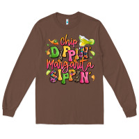 Chestnut chip dippin' margarita sippin' Long Sleeve Tee - LillyAllenDesigns