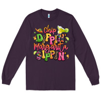 Plum chip dippin' margarita sippin' Long Sleeve Tee - LillyAllenDesigns
