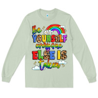 Matcha be yourself everyone else in taken Long Sleeve Tee - LillyAllenDesigns