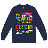 Navy be yourself everyone else in taken Long Sleeve Tee - LillyAllenDesigns