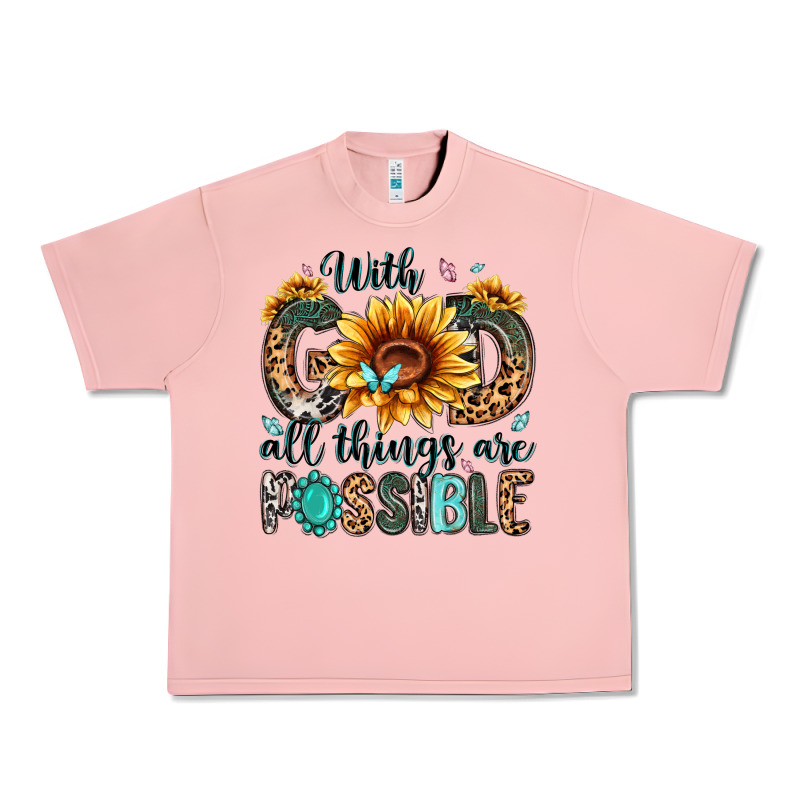 With God All Things Are Possible Malias Urban Heavy Tee by MaliasSmallBusiness | Teevron