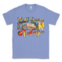 Colony Blue yall gonna learn today Classic Tee - NancyCooperArtShop