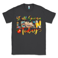 Smoke yall gonna learn today Classic Tee - NancyCooperArtShop