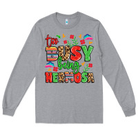 Heather Grey too busy being hermosa Long Sleeve Tee - LillyAllenDesigns