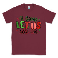 Burgundy o come let us adore him christmas Classic Tee - MaliasSmallBusiness