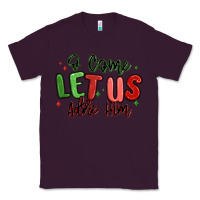 Plum o come let us adore him christmas Classic Tee - MaliasSmallBusiness