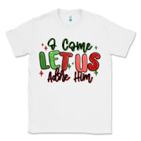 White o come let us adore him christmas Classic Tee - MaliasSmallBusiness