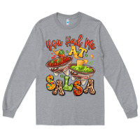 Heather Grey you had me at salsa Long Sleeve Tee - LillyAllenDesigns