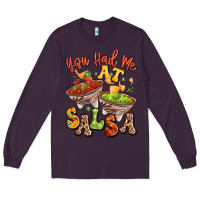 Plum you had me at salsa Long Sleeve Tee - LillyAllenDesigns