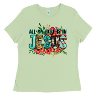 Matcha all my hope is in jesus Ladies Tee - Jasminsmagicworld