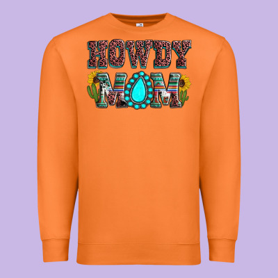 Howdy Mom Mother's Day Premium Sweatshirt Designed By Howdyjamesfarm