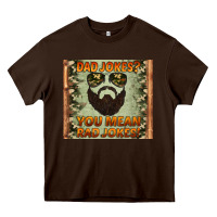 Chocolate Brown dad jokes you mean rad jokes Heavy Core Tee - Artiststas