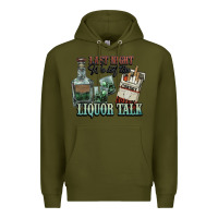Army Green Last night we let the liquor talk Cowboy Premium Hoodie - HowdyJamesFarm