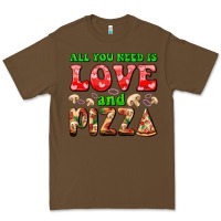 Cacao all you need is love and pizza Premium Tee - AdoDesignShop