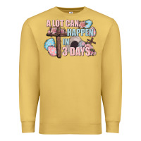 Antique Gold Easter Day A lot can happen in 3 days Premium Sweatshirt - CowGirlArtShop