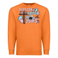 Carrot Easter Day A lot can happen in 3 days Premium Sweatshirt - CowGirlArtShop