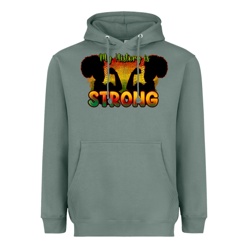 My History Is Strong Heavyweight Hoodie by HowdyJamesFarm | Teevron