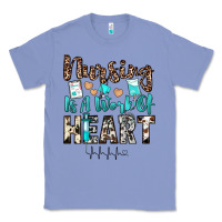 Nursing Is A Work Of Heart Classic Tee | Teevron