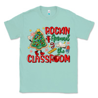 Seafoam rockin around the clasroom teacher Classic Tee - MaliasSmallBusiness