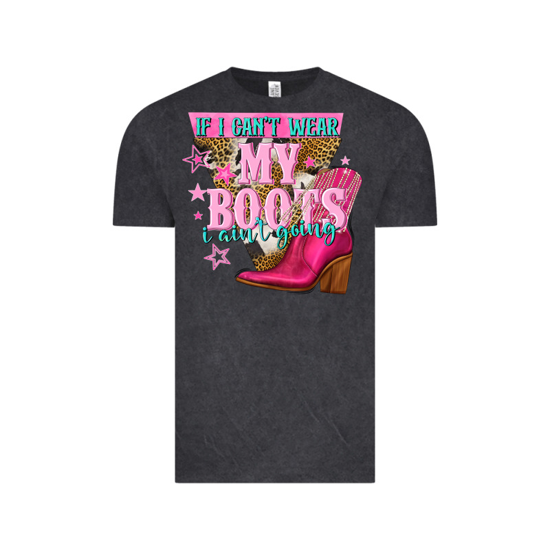 If I Cant Wear My Boots I Aint Going Vintage Tee by NancyCooperArtShop | Teevron